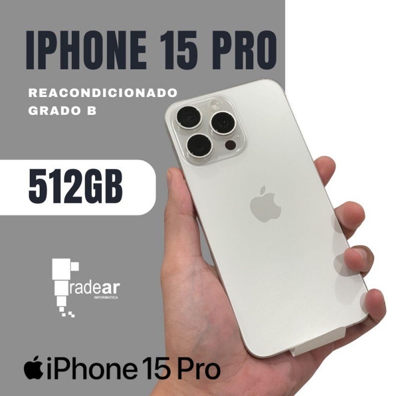 iPhone 15 Pro 512GB - Reacondicionado Grado B
